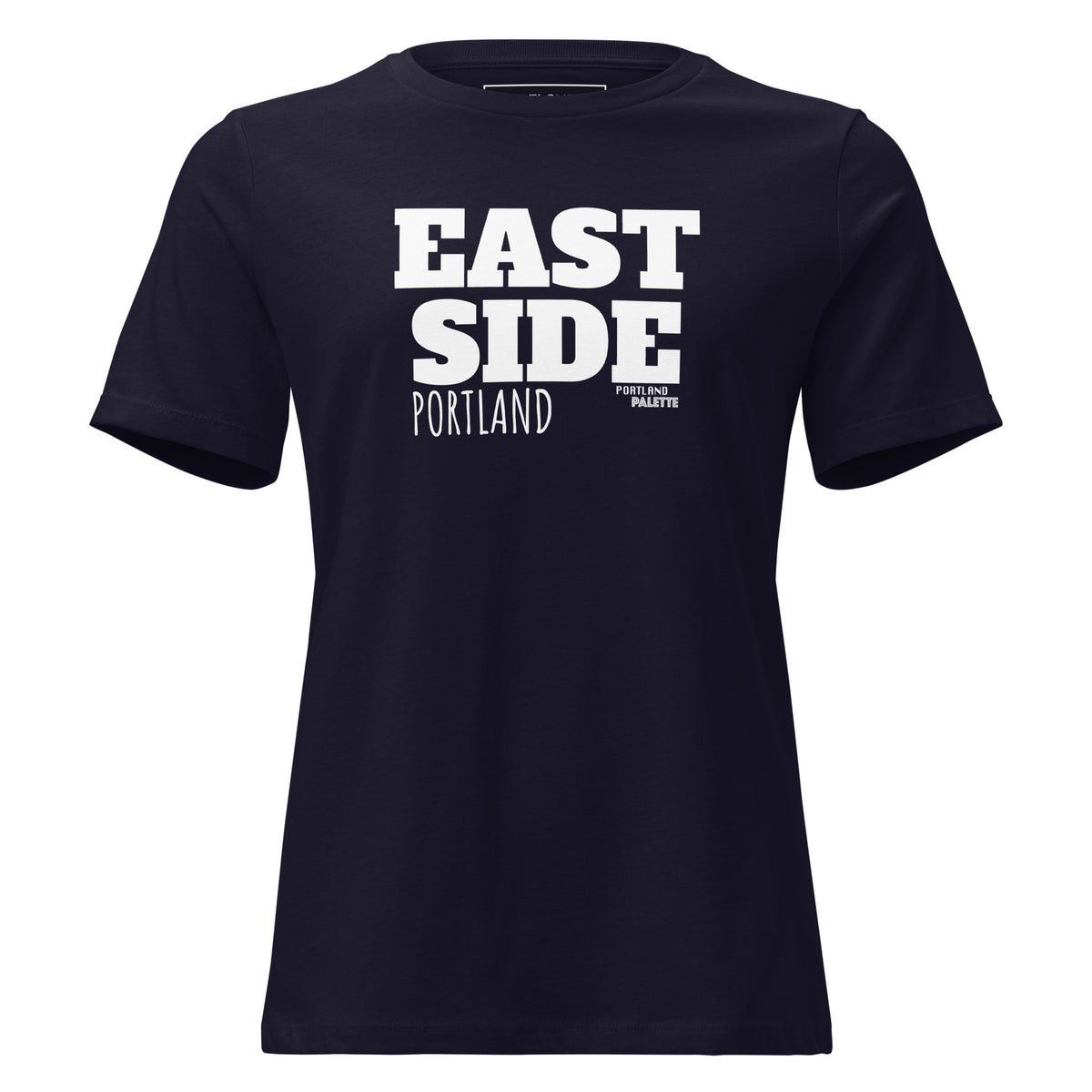 A dark navy blue short-sleeve t-shirt with bold white text reading 'EAST SIDE PORTLAND' on the chest, displayed against a solid white background.
